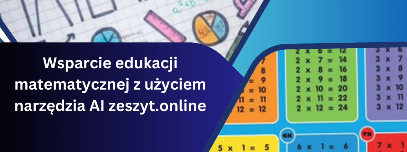 Wsparcie edukacji matematycznej z użyciem narzędzia AI zeszyt.online.