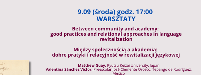 Warsztaty Between community and academy:  good practices and relational approaches in language revitalization